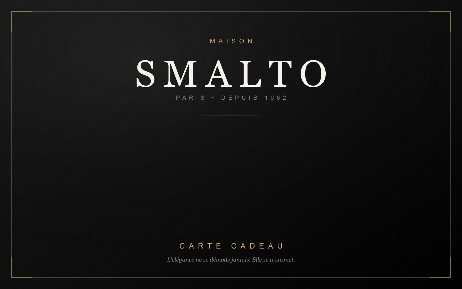 Carte cadeau Maison Smalto sur fond noir et or